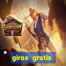 giros gratis estrela bet